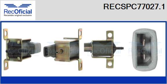RECOFICIAL RECSPC77027.1 - EGR Pressure Converter, exhaust control car-mod.net